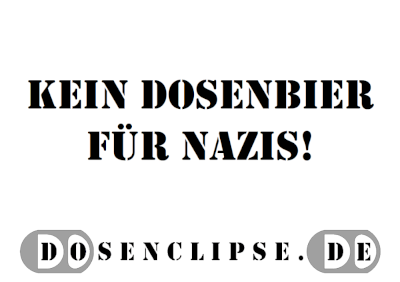 Aufkleber: Kein Dosenbier für Nazis!